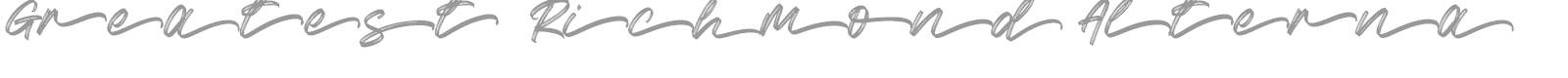 Greatest Richmond font preview